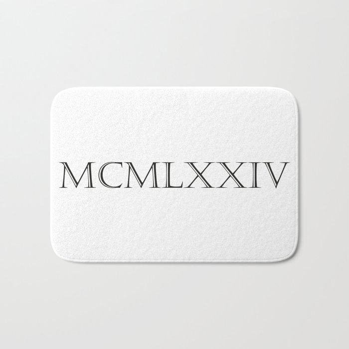 Roman Numerals 1974 Bath Mat By Birthday by frankenberg Society6